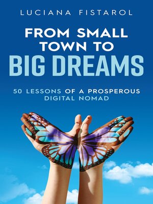 cover image of From Small Town to Big Dreams